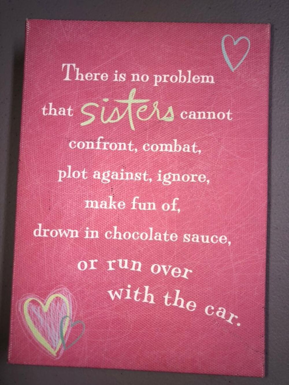 Hallmark Sister Canvas shelf plaque 5x7